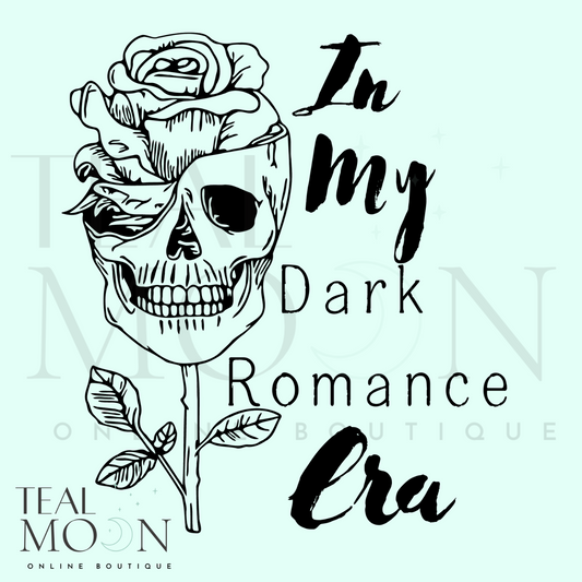 In My Dark Romance Era PNG