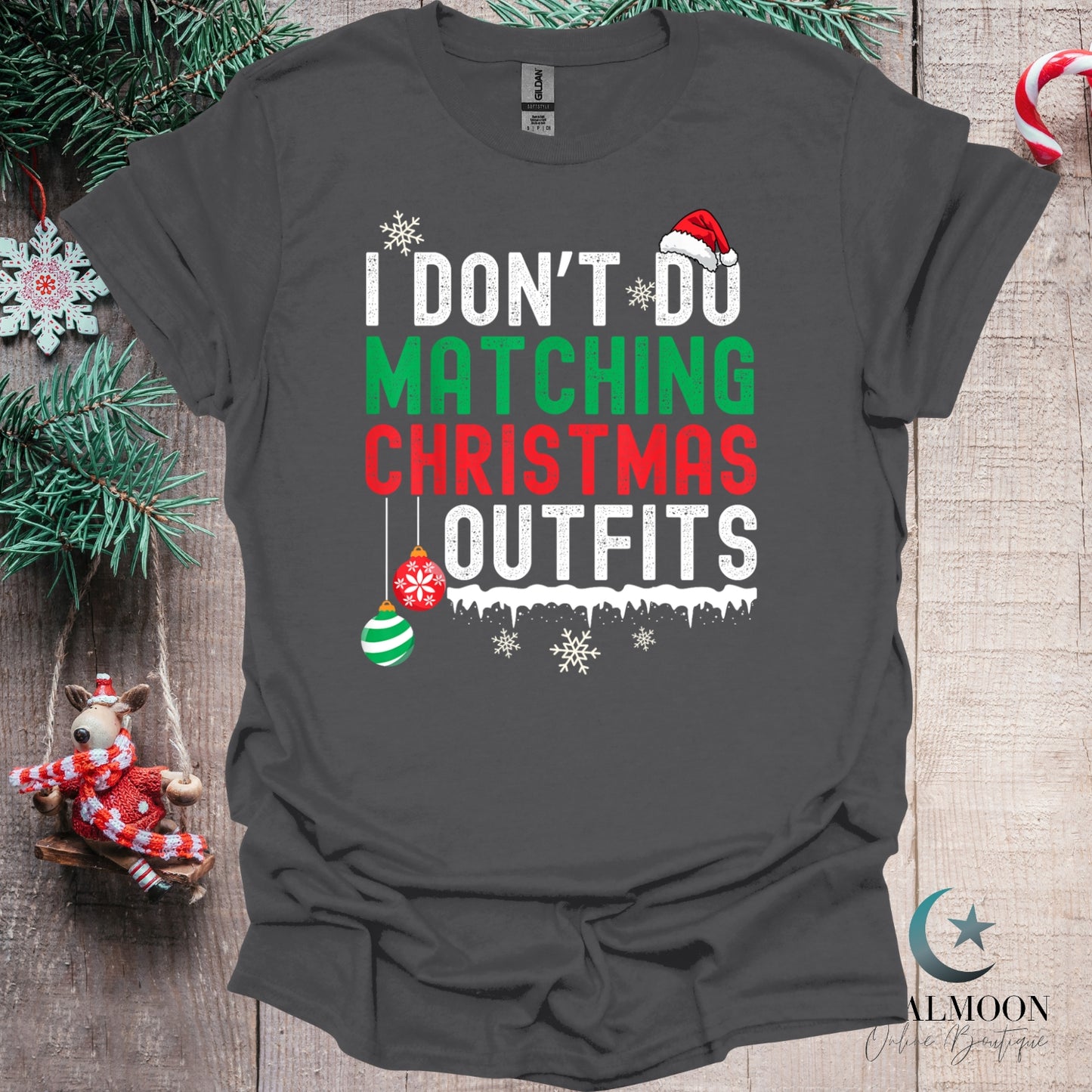 Family - I Don't Do Matching Christmas Outfits