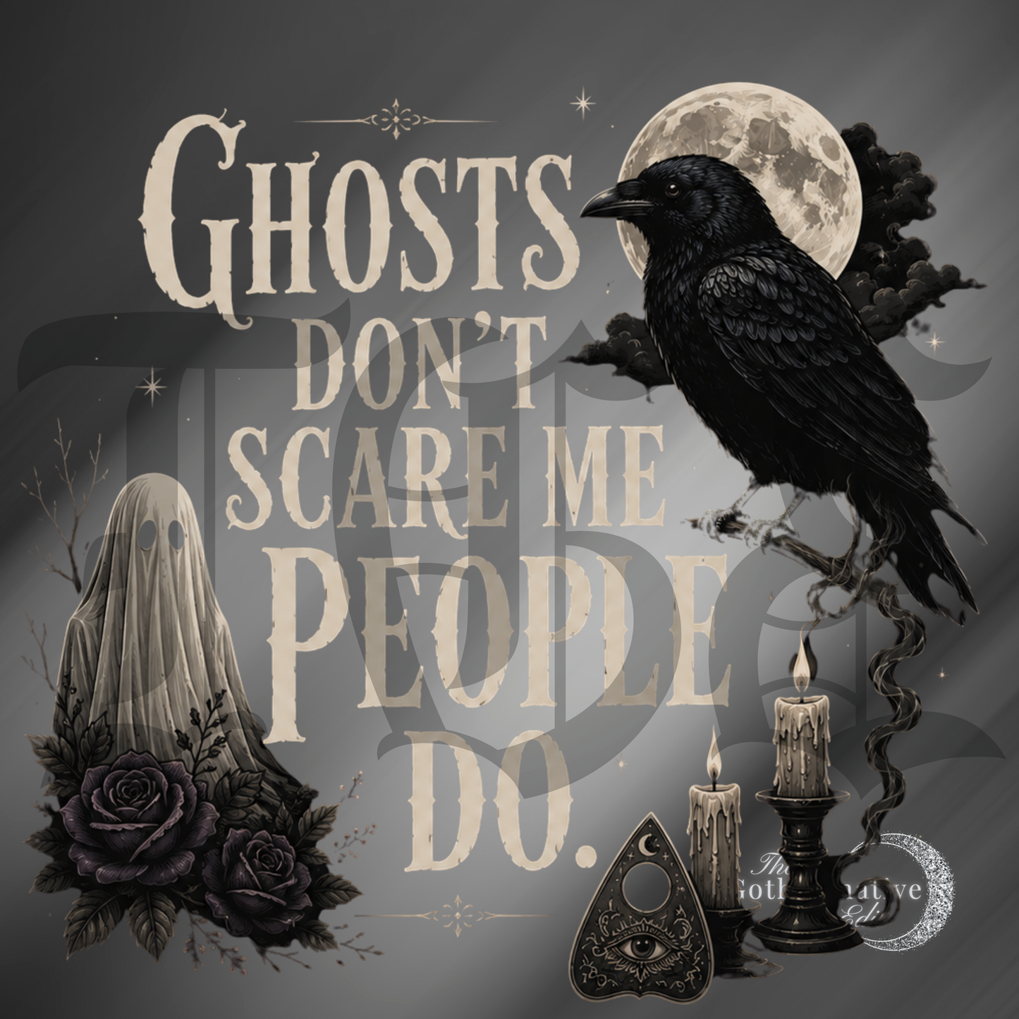 Ghosts Don't Scare Me PNG
