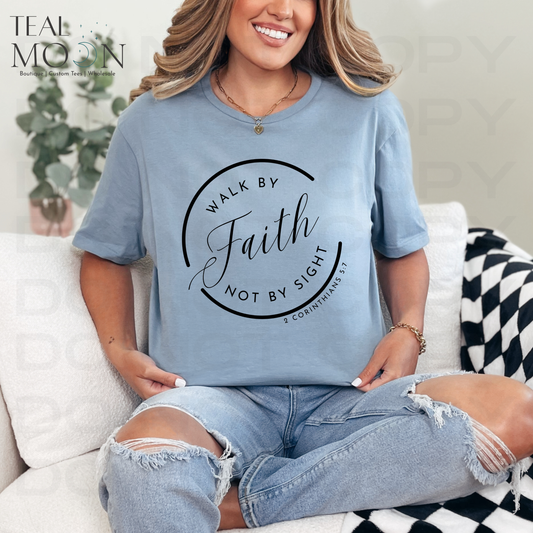 Walk by Faith