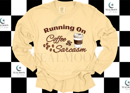 Running on Coffee & Sarcasm