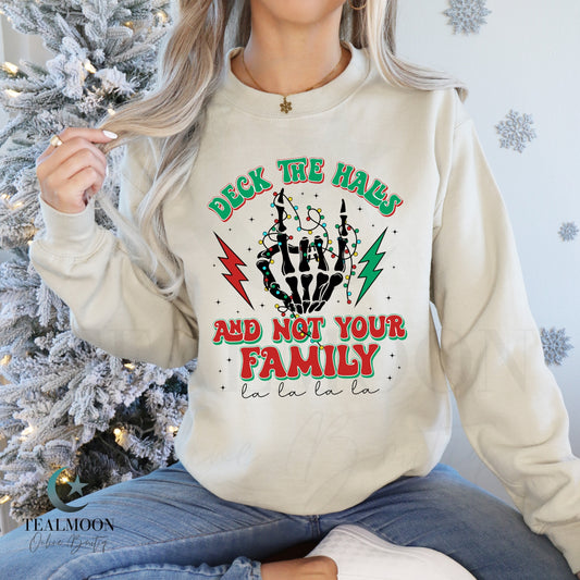 Deck the Halls and not Your Family