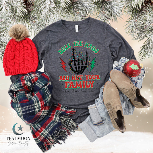 Deck the Halls and not Your Family