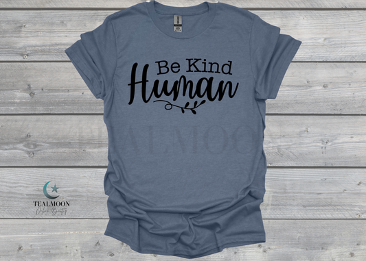 Be Kind Human